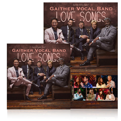 Gaither Vocal Band: Love Songs DVD & CD
