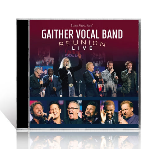 Gaither Vocal Band: Reunion Live CD