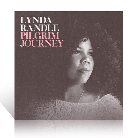 Lynda Randle: Pilgrim Journey CD
