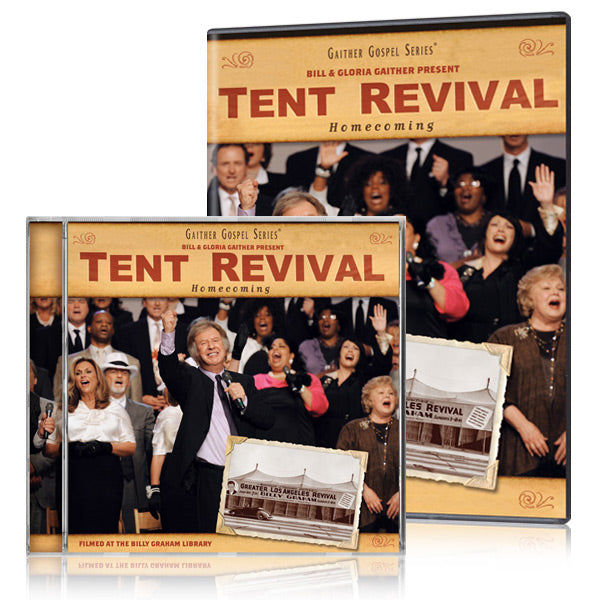 Tent Revival Homecoming DVD & CD – Gaither Online Store