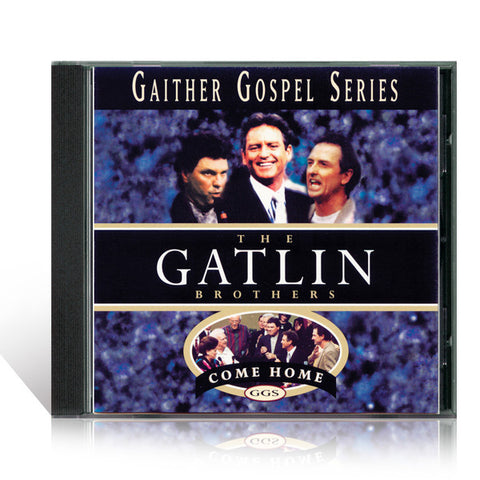 The Gatlin Brothers: Come Home CD