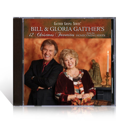 Bill & Gloria Gaither's 12 Christmas Favorites from the Homecoming Series CD