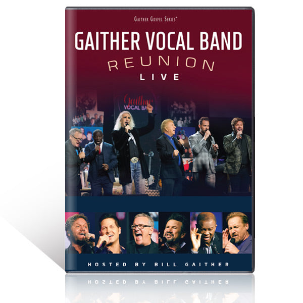 Gaither Vocal Band: Reunion Live DVD – Gaither Online Store