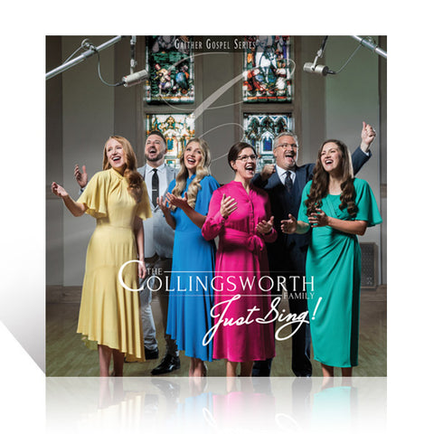 The Collingsworth Family: Just Sing! CD
