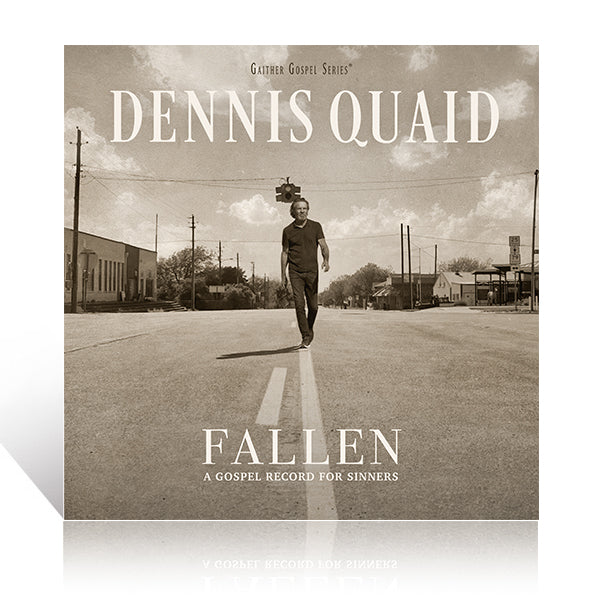 Dennis Quaid: Fallen CD – Gaither Online Store