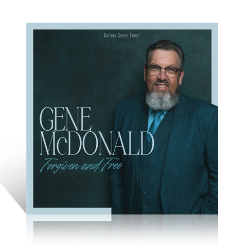 Gene McDonald: Forgiven And Free CD