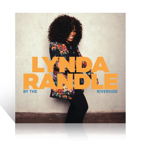 Lynda Randle: By the Riverside CD