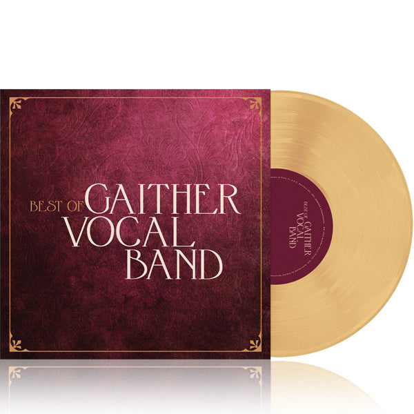 Gaither Vocal Band: Best Of Gaither Vocal Band Vinyl – Gaither