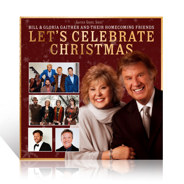 Bill & Gloria Gaither: Let's Celebrate Christmas CD – Gaither