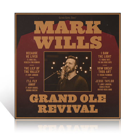 Mark Wills: Grand Ole Revival CD