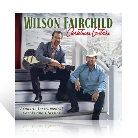 Wilson Fairchild: Christmas Guitar CD