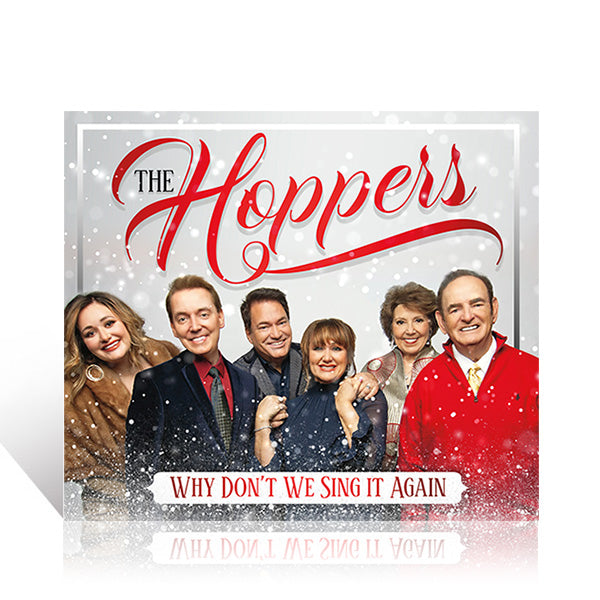 The Hoppers: Why Don't We Sing It Again CD – Gaither Online Store