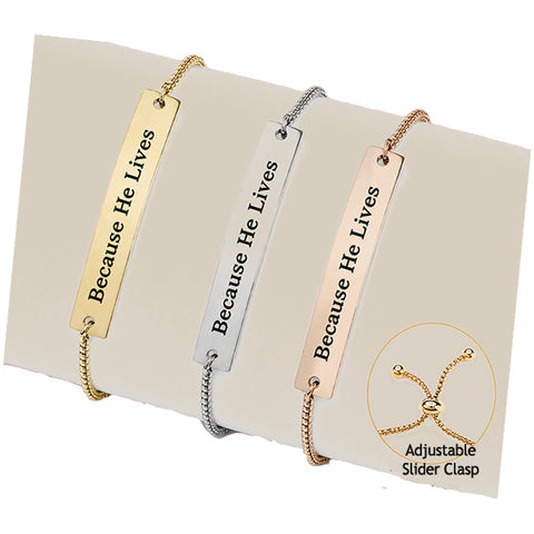 Because He Lives Bracelet