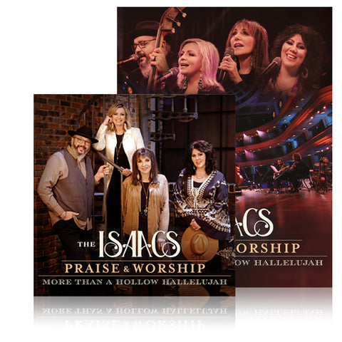 The Isaacs: Praise Worship More Than A Hollow Hallelujah DVD