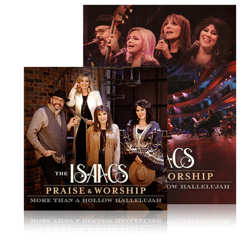 The Isaacs: Praise & Worship - More Than A Hollow Hallelujah DVD & CD