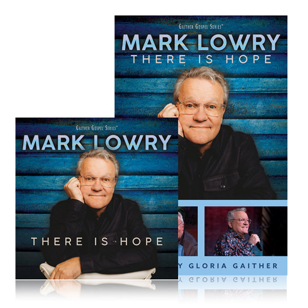 Mark Lowry: There Is Hope DVD & CD – Gaither Online Store