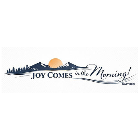 Joy Comes In The Morning Mug