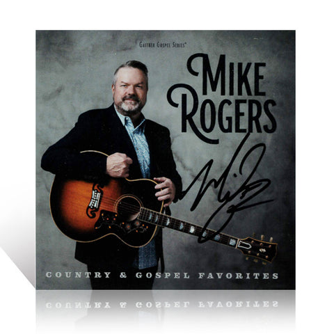 Mike Rogers: Country & Gospel Favorites CD w/ Autographed Cover