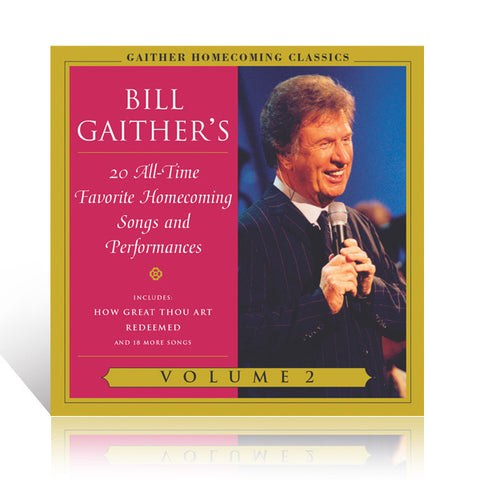 Gaither Homecoming Classics Volume 2 CD