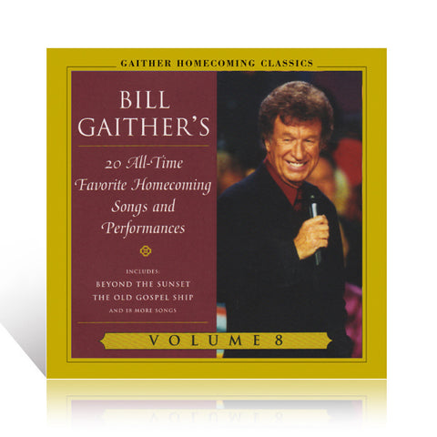 Gaither Homecoming Classics Volume 8 CD