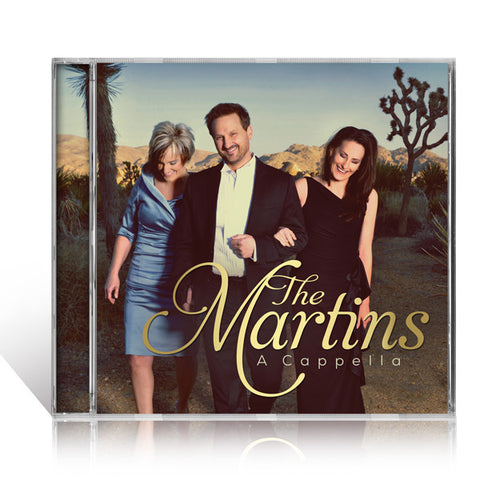 The Martins: A Cappella CD