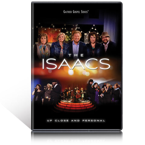 The Isaacs: Up Close And Personal DVD