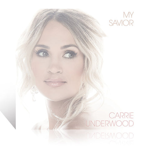 Carrie Underwood: My Savior CD
