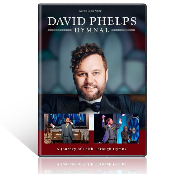 David Phelps Hymnal DVD Gaither Online Store