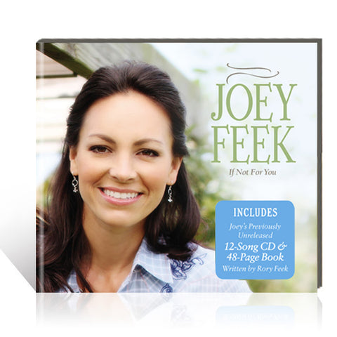 Joey Feek: If Not For You CD - Deluxe Edition