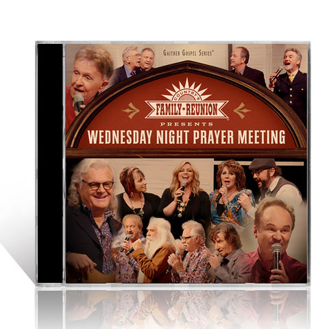 Country's Family Reunion: Wednesday Night Prayer Meeting CD