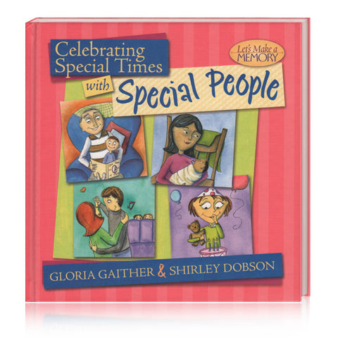 Celebrating Special Times With Special People Book by Gloria Gaither & Shirley Dobson