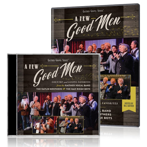 Gaither Vocal Band, The Gatlin Brothers & The Oak Ridge Boys: A Few Good Men DVD & CD