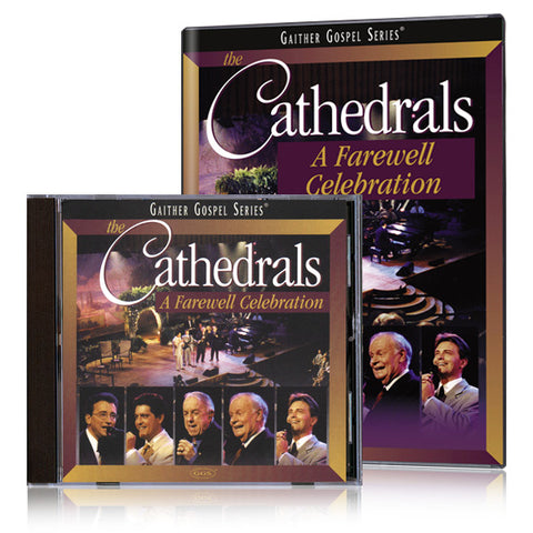 The Cathedrals: A Farewell Celebration DVD & CD