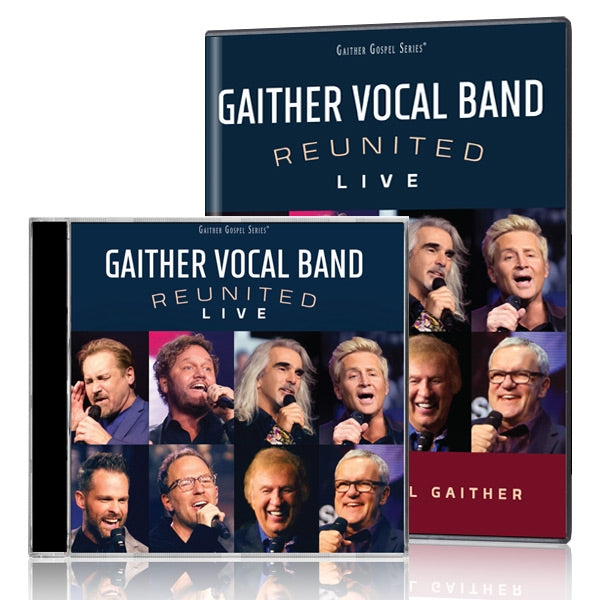 Gaither Vocal Band: Reunited Live DVD & CD – Gaither Online Store