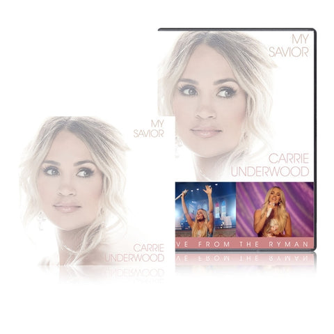 Carrie Underwood - My Savior: LIVE From The Ryman DVD & CD