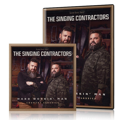 The Singing Contractors: Hard Workin' Man DVD & CD