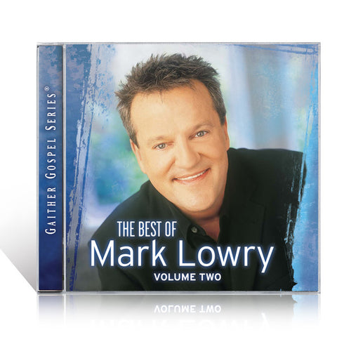 The Best of Mark Lowry Vol. 2 CD