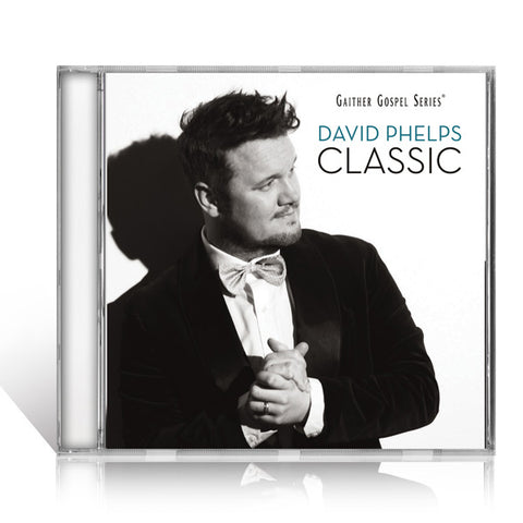 David Phelps: Classic CD