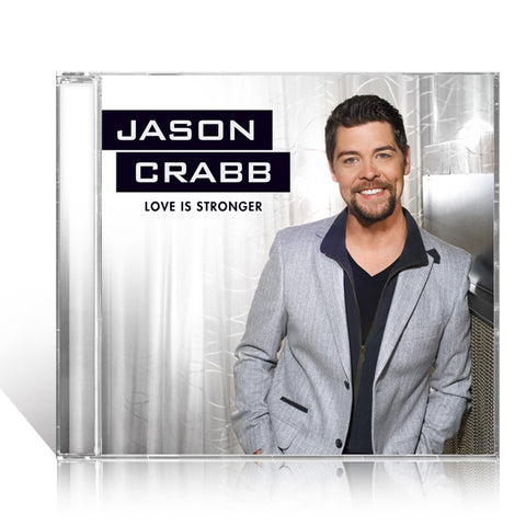 Jason Crabb: Love Is Stronger CD