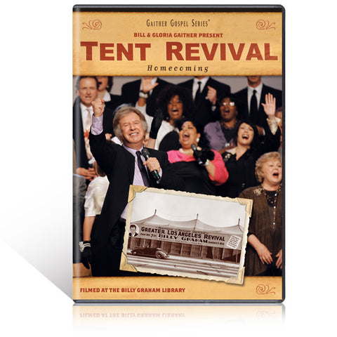 Tent Revival Homecoming DVD